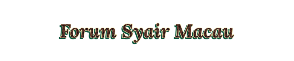 KODE SYAIR MACAU – SYAIR MACAU – FORUM SYAIR TOTO MACAU